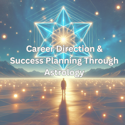 Career Direction & Success Planning Through Astrology